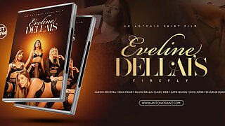 Eveline Dellai`s Firefly - Full Movie